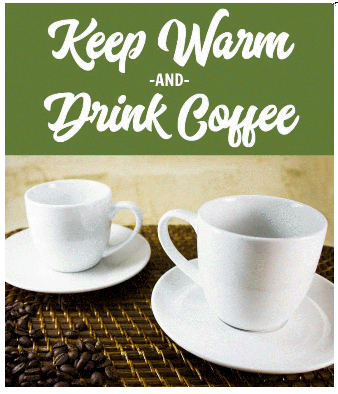 KeepWarmDrinkCoffee