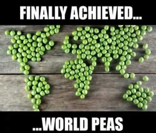Finally achieved world peas