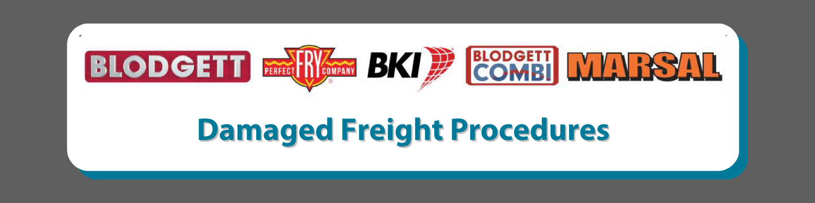 Damaged Freight Procedures